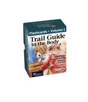 Trail Guide to the Body Flashcards: Skeletal System, Joints and Ligaments, Movements of the Body Cover Image
