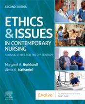 Ethics &amp; Issues In Contemporary Nursing: Nursing Ethics For The 21st Century. Text with Access Code Cover Image