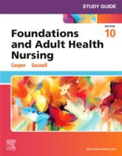Study Guide for Cooper &amp; Gosnell Foundations and Adult Health Nursing Cover Image