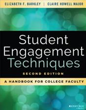 Student Engagement Techniques: A Handbook for College Faculty Cover Image