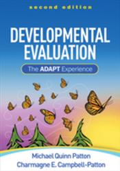 Developmental Evaluation: Applying Complexity Concepts to Enhance Innovation and Use Cover Image