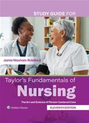Study Guide for Fundamentals of Nursing: The Art and and Science of Person-Centered Care Cover Image