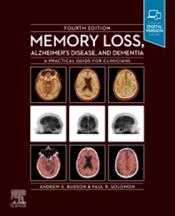 Memory Loss, Alzheimers Disease and Dementia: A Practical Guide for Clinicians Cover Image