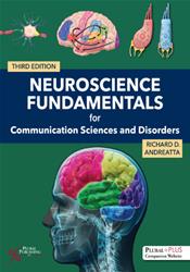 Neuroscience Fundamentals for Communication Sciences and Disorders Cover Image