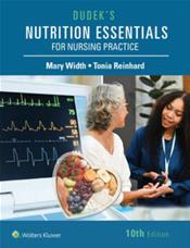 Dudeks Nutrition Essentials for Nursing Practice. Text with Access Code Cover Image