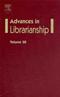 Advances in Librarianship Cover Image