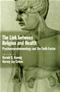 Link Between Religion and Health: Psychoneuroimmunology and the Faith Factor Cover Image
