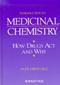 Introduction to Medicinal Chemistry: How Drugs Act and Why Cover Image