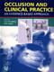 Occlusion and Clinical Practice: An Evidence-Based Approach Cover Image