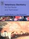 Veterinary Dentistry for the Nurse and Technician Cover Image