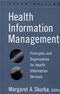 Health Information Management: Principles and Organization for Health Information Services Cover Image