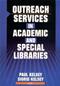 Outreach Services in Academic and Special Libraries Cover Image