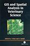 GIS and Spatial Analysis in Veterinary Science Cover Image