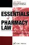 Essentials of Pharmacy Law Cover Image