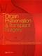 Organ Preservation and Transplant Surgery Cover Image