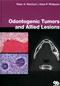 Odontogenic Tumors and Allied Lesions Cover Image