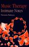 Music Therapy: Intimate Notes Cover Image