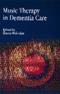 Music Therapy in Dementia Care Cover Image