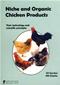 Niche and Organic Chicken Products: Their Technology and Scientific Principles Cover Image