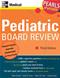 Pediatrics Board Review: Pearls of Wisdom Cover Image