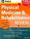 Physical Medicine and Rehabilitaiton: Pearls of Wisdom Cover Image