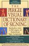 Perigree Visual Dictionary of Signing Cover Image