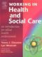 Working in Health and Social Care: An Introduction for Allied Health Professionals Cover Image