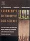 Dictionary of Soil Science: Definitions in English with French, German and Spanish Word Translations Cover Image