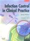 Infection Control in Clinical Practice Cover Image