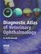 Diagnostic Atlas of Veterinary Ophthalmology Cover Image