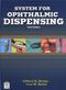 System for Ophthalmic Dispensing Cover Image