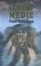 Combat Medic: Field Reference Cover Image