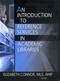 Introduction to Reference Services in Academic Libraries Cover Image
