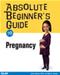 Absolute Beginners Guide to Pregnancy Cover Image