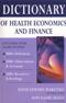 Dictionary of Health Economics and Finance Cover Image