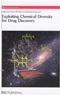 Exploiting Chemical Diversity for Drug Discovery Cover Image