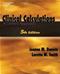 Clinical Calculations: A Unified Approach. Text with CD-ROM for Windows Cover Image