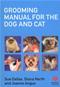 Grooming Manual for the Dog and Cat Cover Image