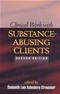 Clinical Work with Substance-Abusing Clients Cover Image