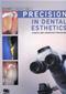 Precision in Dental Esthetics: Clinical and Laboratory Procedures Cover Image