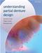 Understanding Partial Denture Design Cover Image