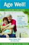 Age Well!: A Cleveland Clinic Guide Cover Image