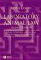 Laboratory Animal Law: Legal Control of the Use of Animals in Research Cover Image