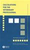 Calculations for the Veterinary Profession Cover Image