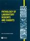 Pathology of Laboratory Rodents and Rabbits Cover Image