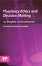 Pharmacy Ethics and Decision Making Cover Image