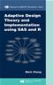 Adaptive Design Theory and Implementation Using SAS and R Cover Image