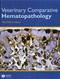 Veterinary Comparative Hematopathology Cover Image