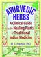 Ayurvedic Herbs: A Clinical Guide to the Healing Plants of Traditional Indian Medicine Cover Image