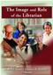 Image and Role of the Librarian Cover Image